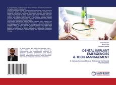 Bookcover of DENTAL IMPLANT EMERGENCIES & THEIR MANAGEMENT