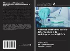 Copertina di Métodos analíticos para la determinación de inhibidores de la DPP-IV