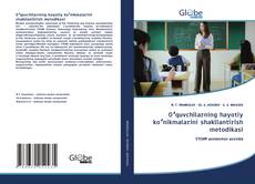 Portada del libro de Oʻquvchilarning hayotiy koʻnikmalarini shakllantirish metodikasi