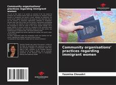 Bookcover of Community organisations’ practices regarding immigrant women