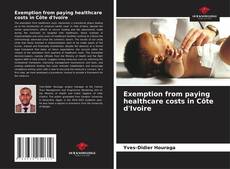 Borítókép a  Exemption from paying healthcare costs in Côte d'Ivoire - hoz