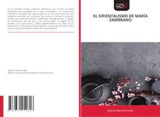 Borítókép a  EL ORIENTALISMO DE MARÍA ZAMBRANO - hoz