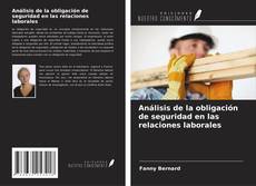 Обложка Análisis de la obligación de seguridad en las relaciones laborales