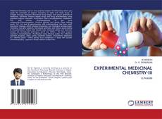 Borítókép a  EXPERIMENTAL MEDICINAL CHEMISTRY-III - hoz