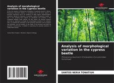 Borítókép a  Analysis of morphological variation in the cypress beetle - hoz