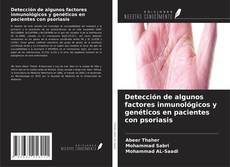 Buchcover von Detección de algunos factores inmunológicos y genéticos en pacientes con psoriasis