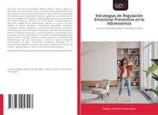 Copertina di Estrategias de Regulación Emocional Preventiva en la Adolescencia