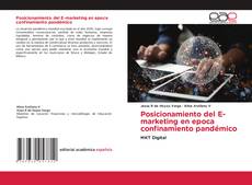 Borítókép a  Posicionamiento del E-marketing en epoca confinamiento pandémico - hoz