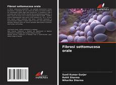 Bookcover of Fibrosi sottomucosa orale