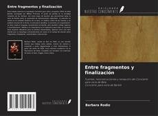 Copertina di Entre fragmentos y finalización