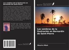 Buchcover von Las sombras de la Ilustración en Bernardin de Saint-Pierre
