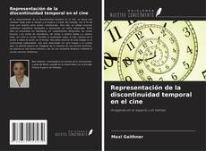 Capa do livro de Representación de la discontinuidad temporal en el cine 