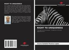 Couverture de RIGHT TO UNIQUENESS
