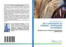 Couverture de DE L'UNIVERSITÉ AU TERRAIN : APPRENDRE AUTREMENT