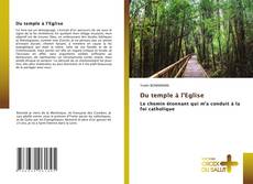 Couverture de Du temple à l'Eglise