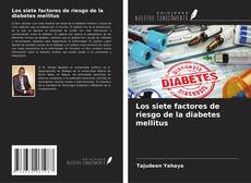Copertina di Los siete factores de riesgo de la diabetes mellitus