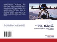 Borítókép a  Aquarise: Hybrid Aerial–Water Drone System - hoz