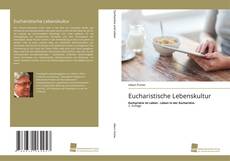 Buchcover von Eucharistische Lebenskultur