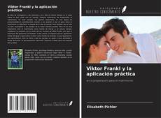 Copertina di Viktor Frankl y la aplicación práctica