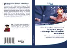 Bookcover of FIKR (Facet, Insight, Knowledge and Resilience) Assessment