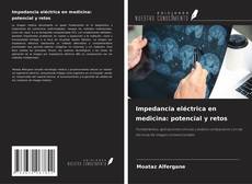 Copertina di Impedancia eléctrica en medicina: potencial y retos