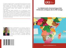 Buchcover von La diplomatie économique des minerais critiques de la RD Congo