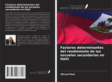 Copertina di Factores determinantes del rendimiento de las escuelas secundarias en Haití