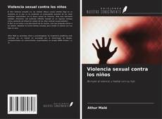 Copertina di Violencia sexual contra los niños