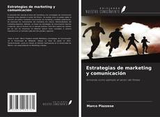 Estrategias de marketing y comunicación kitap kapağı