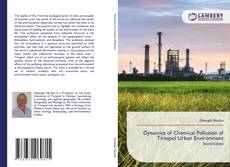 Borítókép a  Dynamics of Chemical Pollution of Tiraspol Urban Environment - hoz
