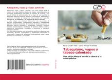 Copertina di Tabaquismo, vapeo y tabaco calentado