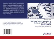 Buchcover von Mechanical and Tribological Behavior of Reinforced Polypropylene