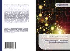 Borítókép a  Nanotechnology in Conservative Dentistry and Endodontics - hoz