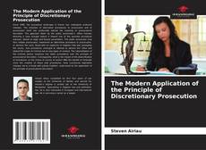 Capa do livro de The Modern Application of the Principle of Discretionary Prosecution 
