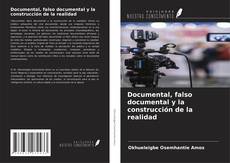 Buchcover von Documental, falso documental y la construcción de la realidad