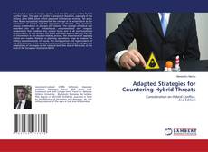Bookcover of Adapted Strategies for Countering Hybrid Threats