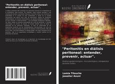 Capa do livro de "Peritonitis en diálisis peritoneal: entender, prevenir, actuar". 