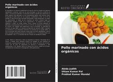 Copertina di Pollo marinado con ácidos orgánicos