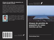 Ataque de pérdida de paquetes en redes móviles ad hoc的封面