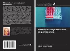Buchcover von Materiales regenerativos en periodoncia