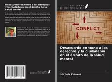 Buchcover von Desacuerdo en torno a los derechos y la ciudadanía en el ámbito de la salud mental