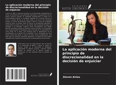 Buchcover von La aplicación moderna del principio de discrecionalidad en la decisión de enjuiciar