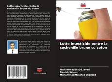 Borítókép a  Lutte insecticide contre la cochenille brune du coton - hoz