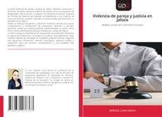 Portada del libro de Violencia de pareja y justicia en Jalisco