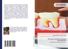 Borítókép a  Precision and Personalized Periodontics - hoz