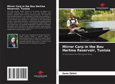 Bookcover of Mirror Carp in the Bou Hertma Reservoir, Tunisia