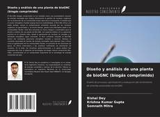 Couverture de Diseño y análisis de una planta de bioGNC (biogás comprimido)
