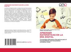 Borítókép a  APRENDER MATEMÁTICAS EN LA ERA DIGITAL - hoz