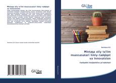 Portada del libro de Mintаqа оliy ta’lim muаssаsаlаri ilmiy-tаdqiqоt vа innоvаtsiоn