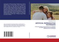 Capa do livro de ARTIFICIAL REPRODUCTIVE TECHNIQUES 